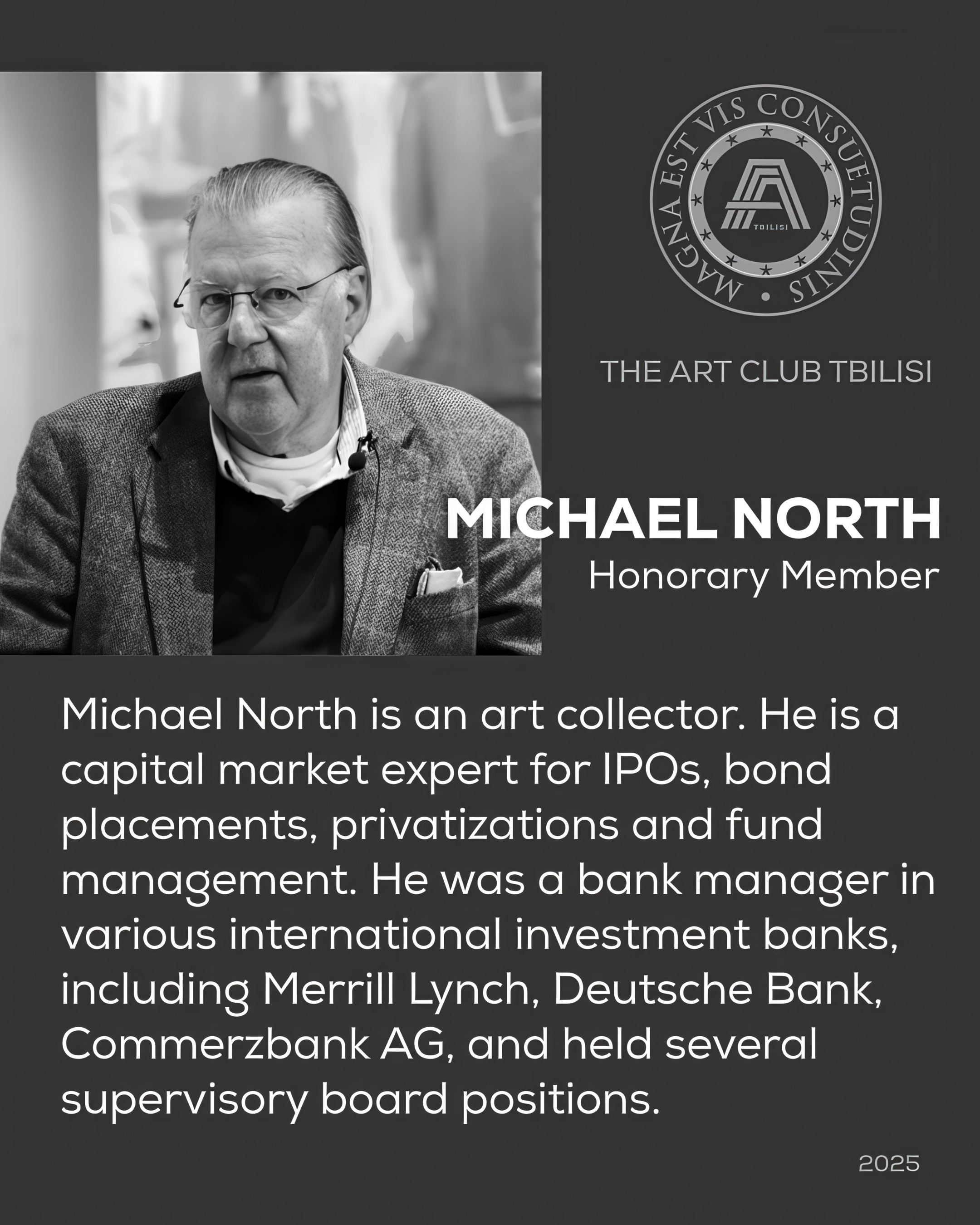 Michael North — Honorary Member, Art Collector